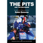 The Pits and the Mulsanne - Paperback