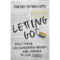 Letting Go(d): How I Failed Gay Conversion Therapy and Learned to Love Myself - Paperback