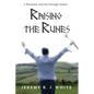 Raising the Runes: A Shamanic Journey through Avalon - Paperback