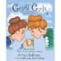 Gutsy Girls: Strong Christian Women Who Impacted the World: Book Two: Sisters, Corrie & Betsie ten Boom - Paperback