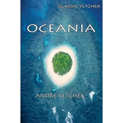 Oceania: Neocolonialism, Nukes & Bones - Paperback