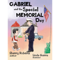 Gabriel and the Special Memorial Day - Hardcover