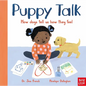 Puppy Talk: How Dogs Tell Us How They Feel - Hardcover