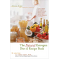 The Natural Estrogen Diet and Recipe Book: Delicious Recipes for a Healthy Lifestyle - Hardcover
