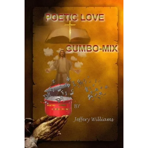 Poetic Love Gumbo-Mix - Paperback