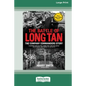 The Battle of Long Tan: The Company Commanders Story [16pt Large Print Edition] - Paperback