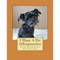 I Want A Pet Affenpinscher: Fun Learning Activities - Paperback