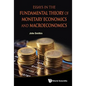 Essays in the Fundamental Theory of Monetary Eco & Macroeco - Hardcover