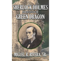 Sherlock Holmes and The Case of The Green Dragon - Hardcover
