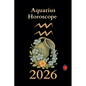 Aquarius Horoscope 2026 - Paperback