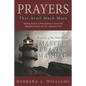 Prayers that Avail Much More: Making Known to Principalities and Powers the Manifold Wisdom of God: Ministry of the Watchman Master Prayer Manual - Paperback