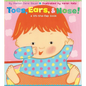 Toes, Ears, & Nose!: A Lift-The-Flap Book - Board Book