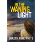 In the Waning Light - Paperback