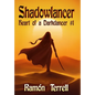Shadowlancer: Heart of a Darkdancer #1 - Hardcover