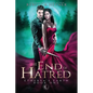 The End of Hatred - Paperback