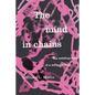 The Mind in Chains: The Autobiography of a Schizophrenic - Paperback