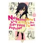 No Matter How I Look at It, It's You Guys' Fault I'm Not Popular!, Vol. 1 - Paperback