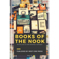 Books of the Nook: Reviews from an Indie Bookshop in Michigan - Paperback