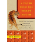A Tooth from the Tiger's Mouth: How to Treat Your Injuries with Powerful Healing Secrets of the Great Chinese Warrior - Paperback