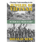 Chasing Understanding In The Jungles of Vietnam: My Year as a Black Scarf - Paperback