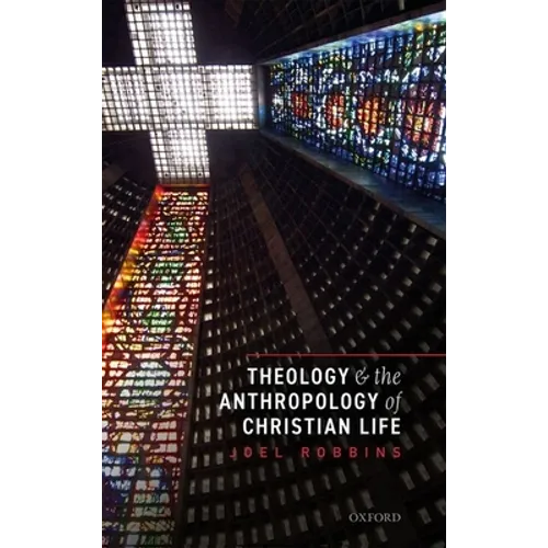 Theology & Anthropol Christian Life C - Hardcover