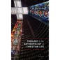 Theology & Anthropol Christian Life C - Hardcover