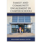 Family and Community Engagement in Charter Schools - Paperback