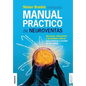 Manual Práctico de Neuroventas: Ejercicios, situaciones y actividades lúdicas para poner a prueba en las ventas. - Paperback