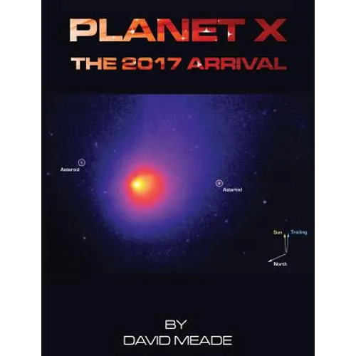 Planet X - The 2017 Arrival - Paperback
