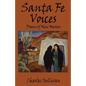 Santa Fe Voices: Poems of New Mexico - Paperback