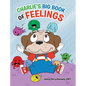 Charlie's Big Book of Feelings - Hardcover