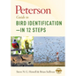 Peterson Guide to Bird Identification--In 12 Steps - Hardcover