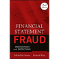 Financial Statement Fraud: Prevention and Detection - Hardcover