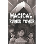 Magical Ruined Tower - Paperback