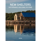 New Shelters: Sustainable Buildings Systems - Hardcover