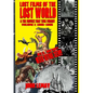 Lost Films of the Lost World & the Movies That Time Forgot: Volume I: 1905-1965 - Paperback