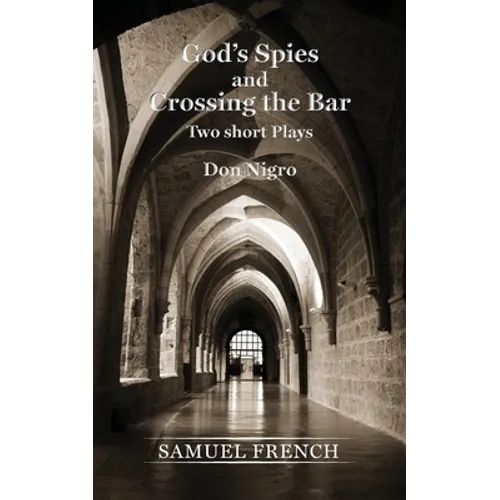 God's Spies and Crossing the Bar - Paperback