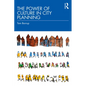 The Power of Culture in City Planning - Paperback