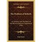 The Problem of Rebirth: An Enquiry Into the Basis of the Reincarnationist Hypothesis 1936 - Paperback