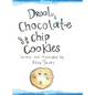 Drool Chocolate Chip Cookies - Hardcover