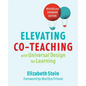 Elevating Co-teaching with Universal Design for Learning - Paperback