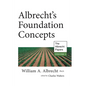 Albrecht's Foundation Concepts - Paperback