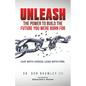 Unleash: Live with Vision. Lead with Fire. - Paperback