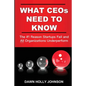 What CEOs Need to Know: The #1 Reason Startups Fail and All Organizations Underperform - Paperback