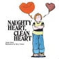 Naughty Heart, Clean Heart - Paperback