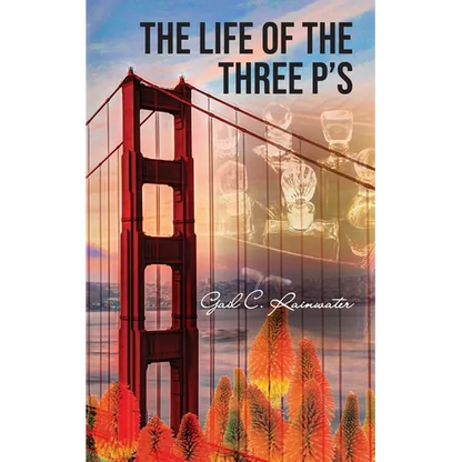 The Life of the Three P's - Paperback