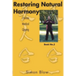 Restoring Natural Harmony: Chinese Medical Qigong - Paperback