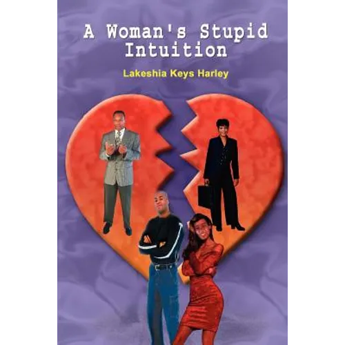A Woman's Stupid Intuition - Paperback
