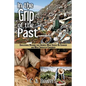 In the Grip of the Past: Educational Reforms That Address What Should Be Changed and What Should Be Conserved - Paperback