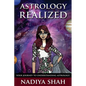 Astrology Realized: Your Journey to Understanding Astrology - Paperback